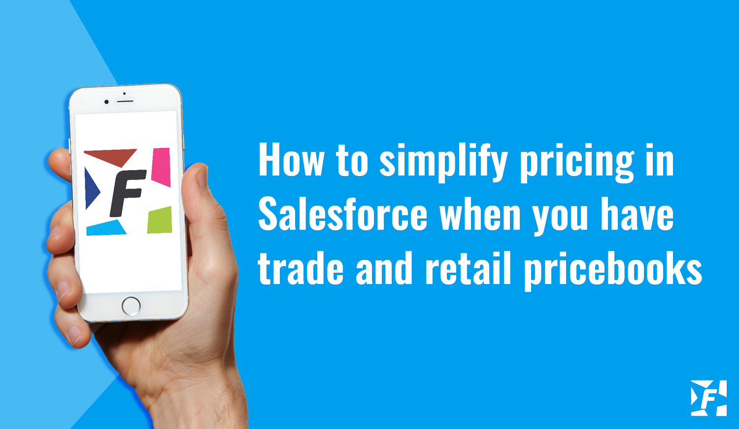 How to simplify pricing in Salesforce when you have trade and retail pricebooks